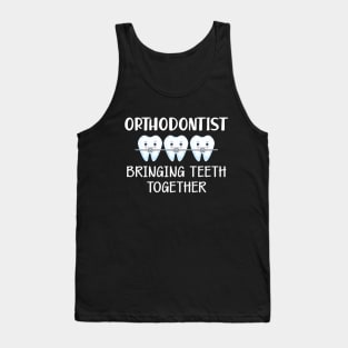 Orthodontist bringing teeth together Tank Top